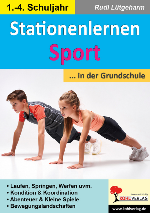 Stationenlernen Sport ... in der Grundschule - Rudi Lütgeharm