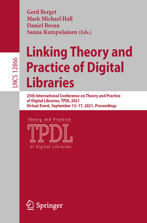 Linking Theory and Practice of Digital Libraries - 