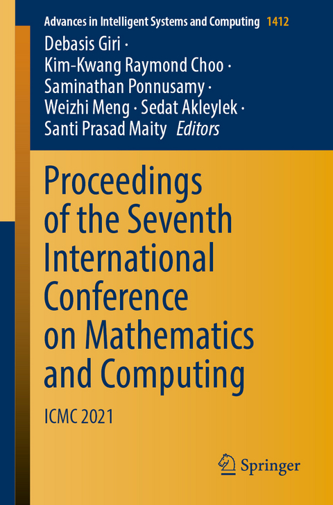 Proceedings of the Seventh International Conference on Mathematics and Computing - 