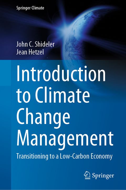 Introduction to Climate Change Management - John C. Shideler, Jean Hetzel