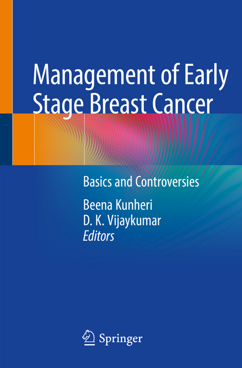 Management of Early Stage Breast Cancer - 