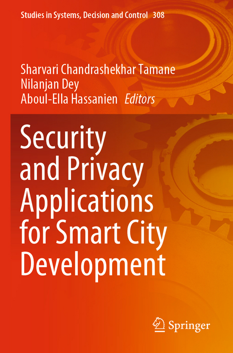 Security and Privacy Applications for Smart City Development - 