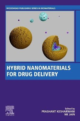 Hybrid Nanomaterials for Drug Delivery - 