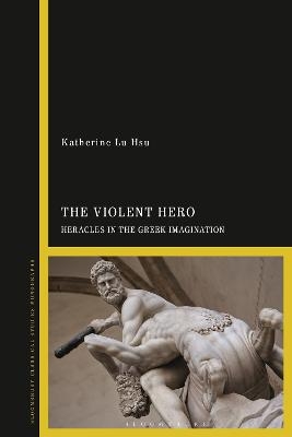 The Violent Hero - Professor Katherine Lu Hsu