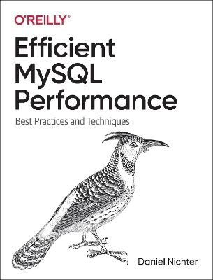 Efficient MySQL Performance - Daniel Nichter