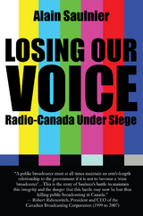 Losing Our Voice -  Alain Saulnier