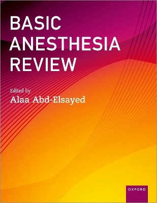 Basic Anesthesia Review - 