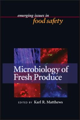 Microbiology of Fresh Produce - MP Doyle