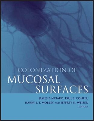 Colonization of Mucosal Surfaces - JP Nataro