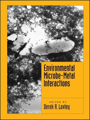 Environmental Microbe–Metal Interactions - DR Lovley