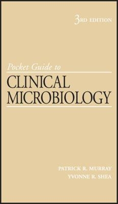 Pocket Guide to Clinical Microbiology 3rd Edition - PR Murray