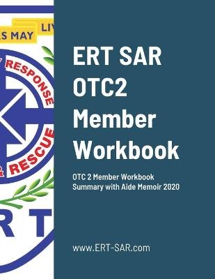 ERTSAR Operational Training Course L2 Summary and Aide Memoir with Answers (2020) - Gary Foo