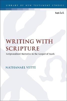 Writing With Scripture - Dr. Nathanael Vette