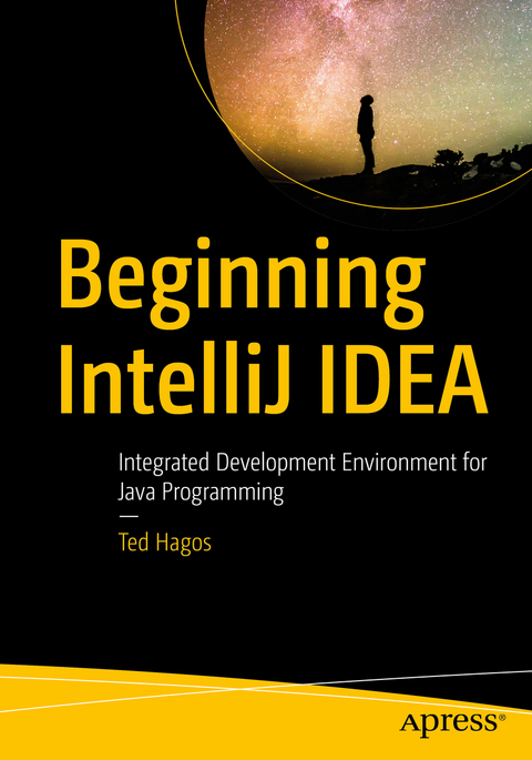 Beginning  IntelliJ IDEA - Ted Hagos