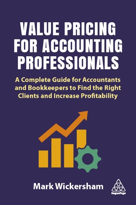 Value Pricing for Accounting Professionals - Mark Wickersham