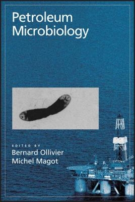 Petroleum Microbiology - B OLLIVIER