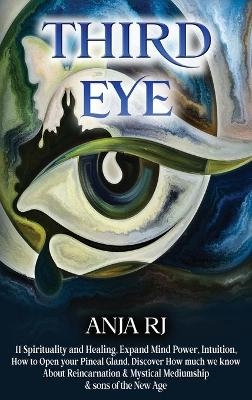 Third Eye - Anja Rj