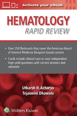 Hematology Rapid Review - Utkarsh H. Acharya, Tejaswini More Dhawale