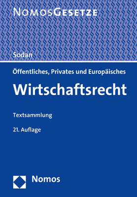 Öffentliches, Privates und Europäisches Wirtschaftsrecht - 