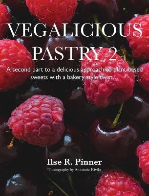 Vegalicious Pastry 2 - Ilse R Pinner