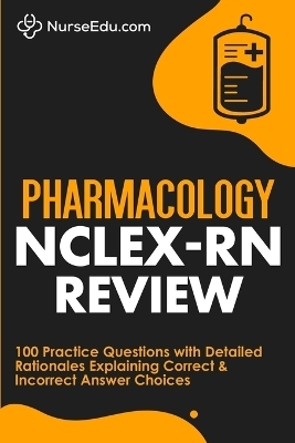 Pharmacology NCLEX-RN Review -  NurseEdu