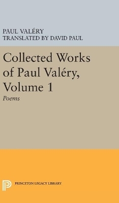 Collected Works of Paul Valery, Volume 1 - Paul Valéry