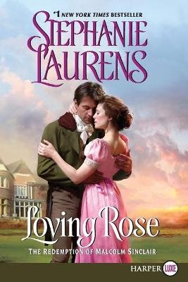 Loving Rose LP - Stephanie Laurens