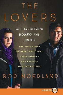 The Lovers - Rod Nordland