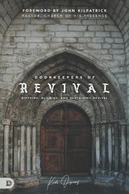 Doorkeepers of Revival - Kim Owens