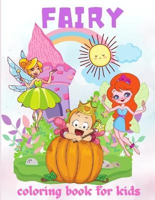 Fairy Coloring Book for Kids - Philippa Wilrose