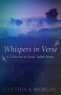 Whispers In Verse - Cynthia a Morgan