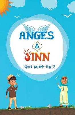Anges & Jinn; Qui sont-ils? - Édition de Livres Islamiques