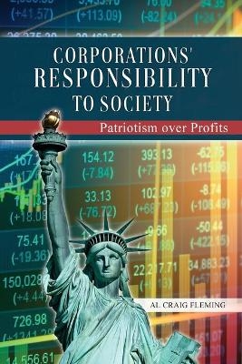 Corporations' Responsibility to Society - Al Craig Fleming