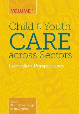 Child and Youth Care Across Sectors Volume 1 - 