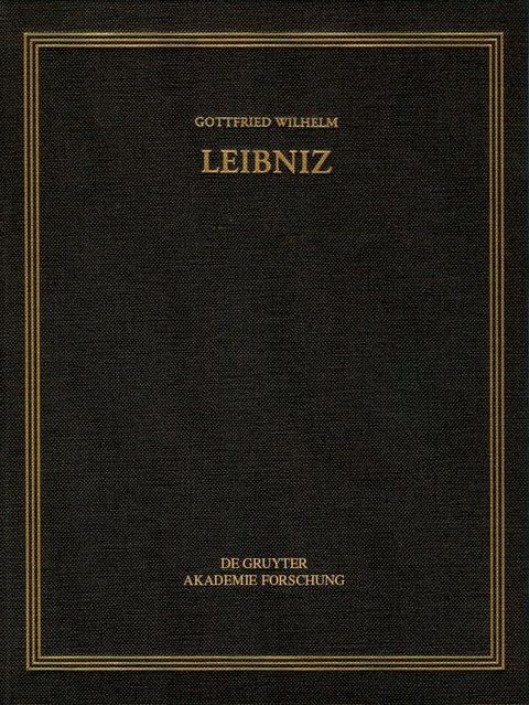 Gottfried Wilhelm Leibniz: Sämtliche Schriften und Briefe. Philosophischer Briefwechsel / 1701–1707 - 