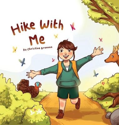 Hike With Me - Christine Brennan