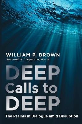 Deep Calls to Deep - William Brown