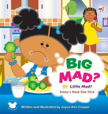 BIG MAD? Or Little Mad - Joyce Cooper