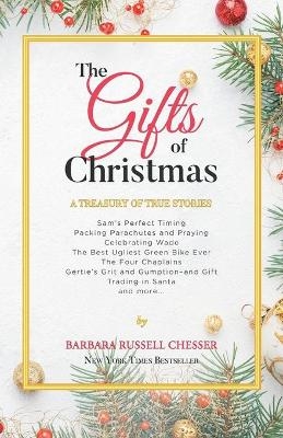 The Gifts of Christmas - Barbara Russell Chesser