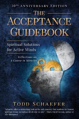 The Acceptance Guidebook - Todd Schaefer