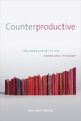 Counterproductive - Melissa Gregg