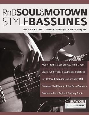 RnB, Soul & Motown Style Basslines - Dan Hawkins, Joseph Alexander