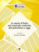 Le storie d'Italia nel curricolo verticale - Autori Vari