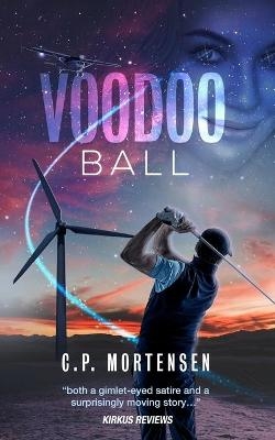 Voodoo Ball - C P Mortensen