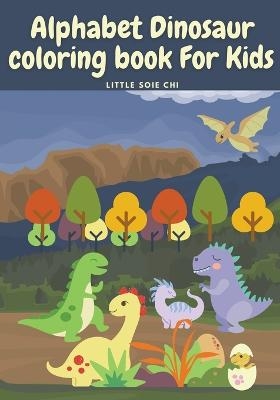 Alphabet Dinosaur Coloring Book for Kids - Little Chi