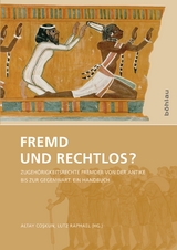 Fremd und rechtlos? - 