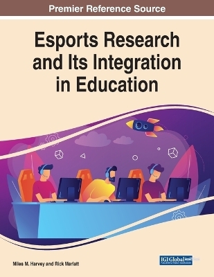 Esports Research and Its Integration in Education - 