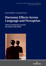 Harmony Effects Across Language and Perception - Gaetano Fiorin, Denis Delfitto