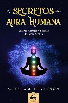 Aura Humana - William Atkinson