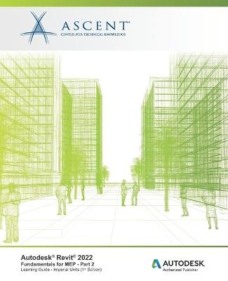 Autodesk Revit 2022 -  Ascent - Center for Technical Knowledge